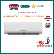 {FREESHIP & CÔNG LẮP ĐẶT} {NEW 2021}Điều hoà không khí 1 chiều SUNHOUSE SHR-AW09C410 lọc bụi mịn, siêu tiết kiệm điện